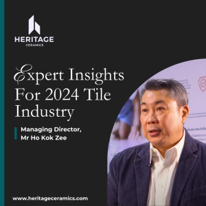 Heritage Ceramics B2B Tile Manufacturer Expert Insights to Tile Industry 2024